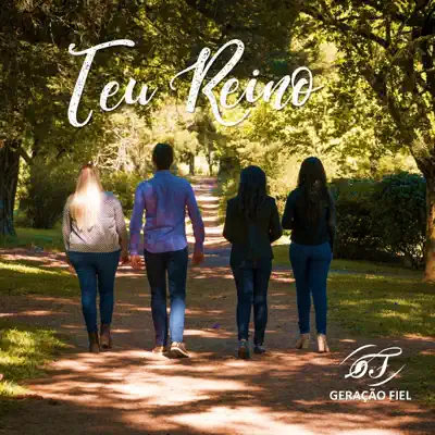 Teu Reino - Single - Geração Fiel