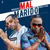 Mal Marido - Single album lyrics, reviews, download
