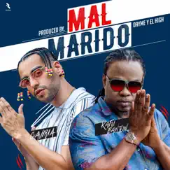 Mal Marido - Single by Gaviria & Kafu Banton album reviews, ratings, credits