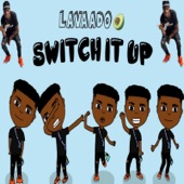 Switch It Up (feat. Cub$kout) artwork