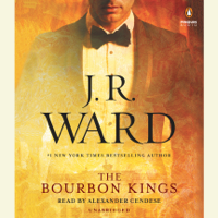 J.R. Ward - The Bourbon Kings (Unabridged) artwork