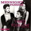 I Need Your Love - Single