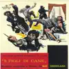 Cinque figli di cane (Original Motion Picture Soundtrack) album lyrics, reviews, download