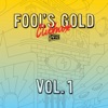 Fool's Gold Clubhouse, Vol. 1