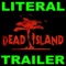Literal Dead Island Trailer - Toby Turner & Tobuscus lyrics