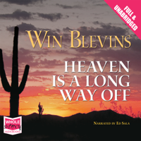 Win Blevins - Heaven is a Long Way Off artwork