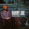 Danny Joe