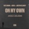 On My Own (feat. Reks, Rite Hook & Justin Clancy) - Jouls Juliano lyrics