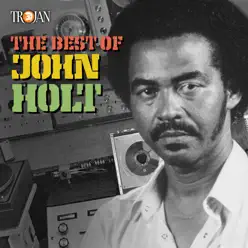 The Best of John Holt - John Holt