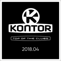 Verschiedene Interpreten - Kontor Top of the Clubs (2018.04) artwork