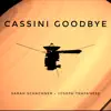 Cassini Goodbye - Single album lyrics, reviews, download