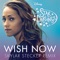 Wish Now - Star Darlings lyrics