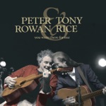 Peter Rowan & Tony Rice - Tin Roof Shack