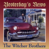 The Witcher Brothers - Give Me Forty Acres