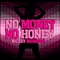 No Money No Honey (Polyester Edition) - Mickey Richards lyrics