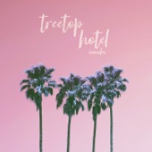 Treetop Hotel - EP artwork