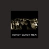 Hurdy Gurdy Men - All That Glitters