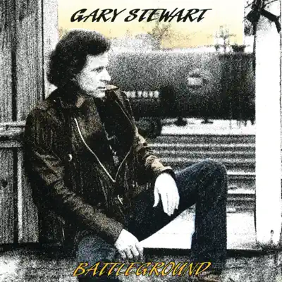 Battleground - Gary Stewart Battleground - Gary Stewart