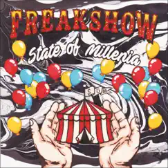 Freakshow - EP by State of Millenia album reviews, ratings, credits