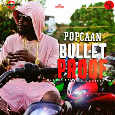 Bullet Proof - Single - Popcaan