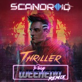Scandroid - Thriller (Fury Weekend Remix)