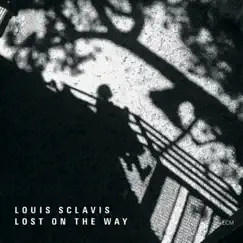 Lost On the Way by Louis Sclavis album reviews, ratings, credits