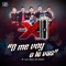 O Me Voy O Te Vas (feat. Los Hijos Del Señor) - Grupo X30 lyrics