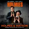 Stream & download Holmes & Watson (Original Motion Picture Soundtrack)