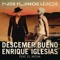 Descemer Bueno + Enrique Iglesias Ft. El Micha - Nos Fuimos Lejos