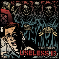 Useless ID - 7 Hits from Hell artwork