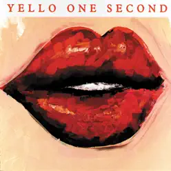 One Second (Remastered 2005) - Yello