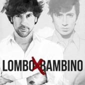 Lombo X Bambino artwork