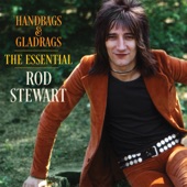 Handbags & Gladrags: The Essential Rod Stewart artwork