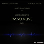 I'm so Alive (feat. Cheryl Porter) [Antonello Ferrari & Aldo Bergamasco Extravaganza Club Instrumental Mix] artwork