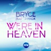 We're in Heaven (feat. J-Malik) - EP