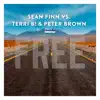 Free (Sean Finn Radio Edit) - Single album lyrics, reviews, download