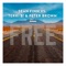 Free (Sean Finn Radio Edit) - Sean Finn, Terri B! & Peter Brown lyrics