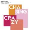 Chasing Crazy EP (feat. Cherri V) album lyrics, reviews, download