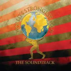 World's Strongest Man (The Soundtrack) by Various Artists album reviews, ratings, credits