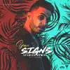 Signs (Spanish Remix) - Single album lyrics, reviews, download