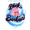 Stream & download Black Barbies - Single