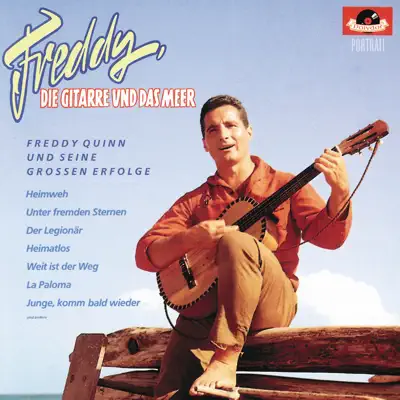 Freddy, die Gitarre und das Meer (feat. Bert Kaempfert and His Orchestra) - Freddy Quinn