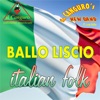 Ballo liscio (Italian Folk) [feat. Luigi Gallia]