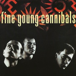 FINE YOUNG CANNIBALS cover art