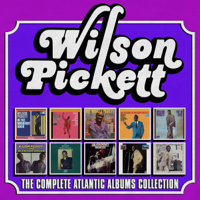 Wilson Pickett - The Complete Atlantic Albums Collection artwork