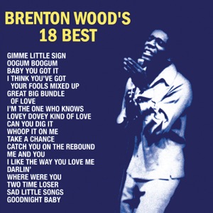 Brenton Wood - Gimme Little Sign - Line Dance Music