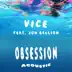 Obsession (feat. Jon Bellion) [Acoustic] song reviews