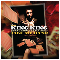 King King - Take My Hand artwork