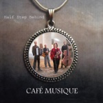 Cafe Musique - Tchavolo SwingComes and Goes