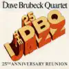 The Dave Brubeck Quartet: 25th Anniversary Reunion album lyrics, reviews, download